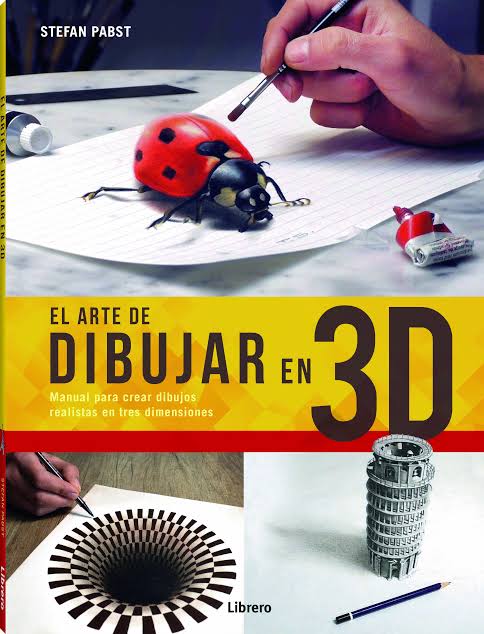 ARTE DE DIBUJAR EN 3D
