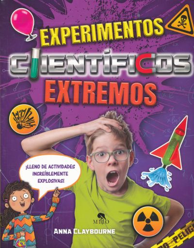 EXPERIMENTOS CIENTÍFICOS EXTREMOS